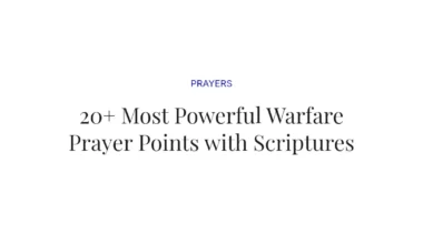 20+ Most Powerful Warfare Prayer Points with Scriptures