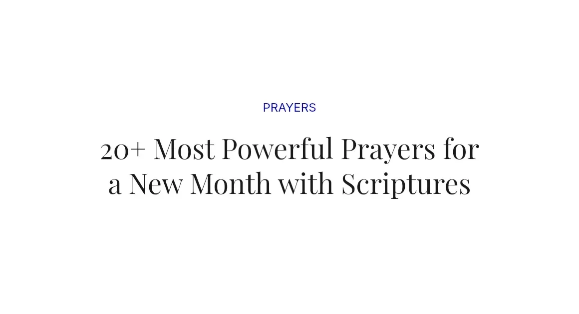 20+ Most Powerful Prayers for a New Month with Scriptures