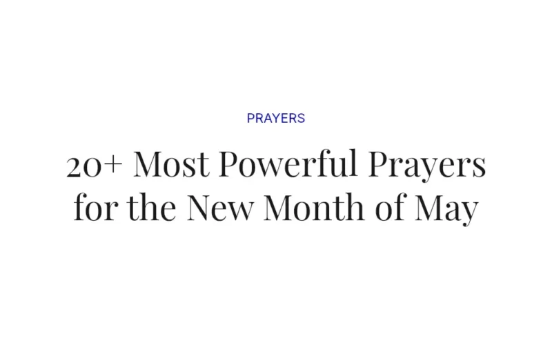 20+ Most Powerful Prayers for the New Month of May
