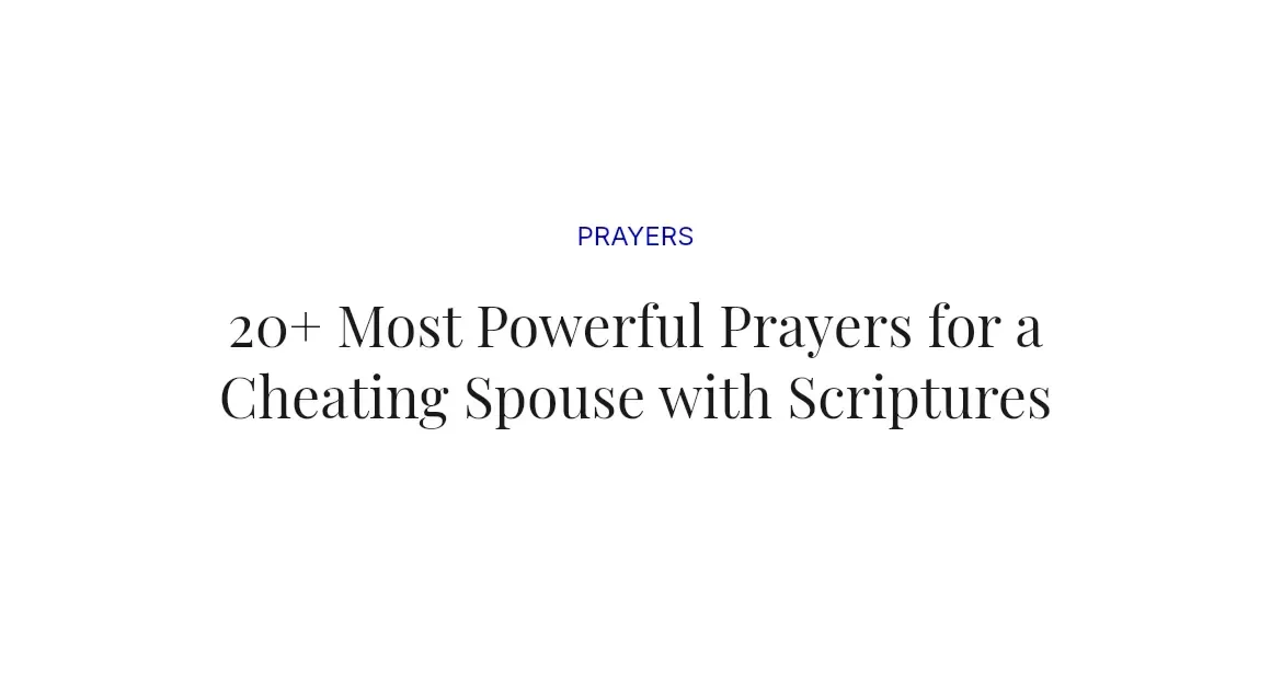 20+ Most Powerful Prayers for a Cheating Spouse with Scriptures