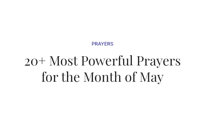 20+ Most Powerful Prayers for the Month of May