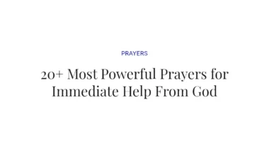 20+ Most Powerful Prayers for Immediate Help From God