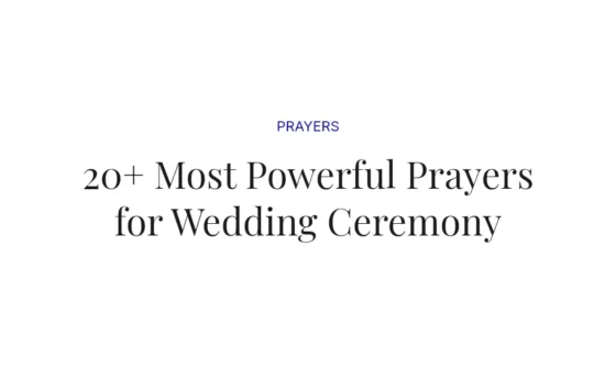 20+ Most Powerful Prayers for Wedding Ceremony