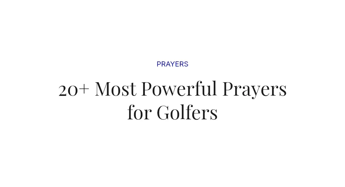 20+ Most Powerful Prayers for Golfers