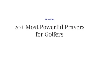 20+ Most Powerful Prayers for Golfers