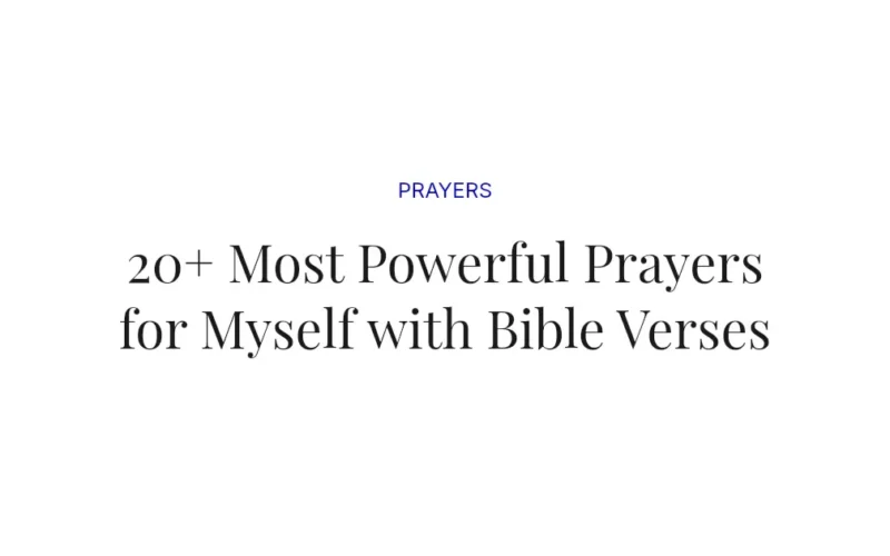 20+ Most Powerful Prayers for Myself with Bible Verses