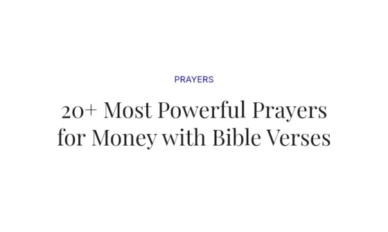 20+ Most Powerful Prayers for Money with Bible Verses