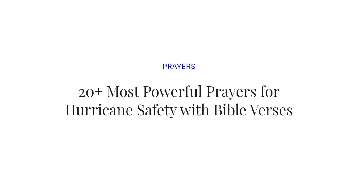 20+ Most Powerful Prayers for Hurricane Safety with Bible Verses