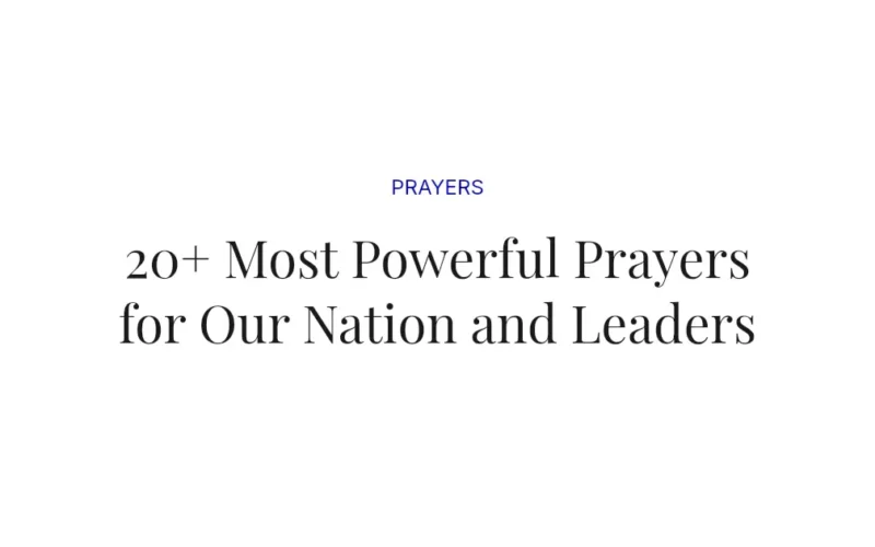20+ Most Powerful Prayers for Our Nation and Leaders