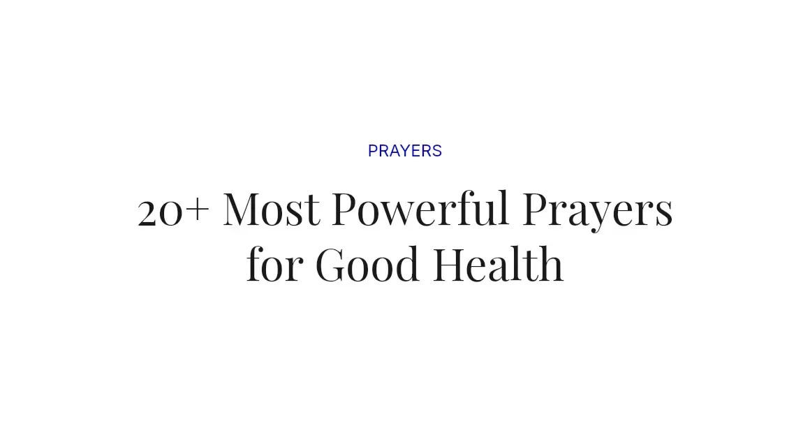 20+ Most Powerful Prayers for Good Health