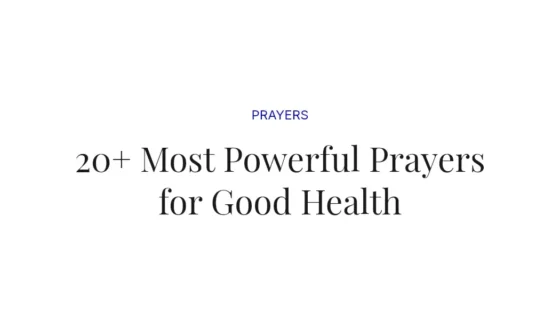 20+ Most Powerful Prayers for Good Health