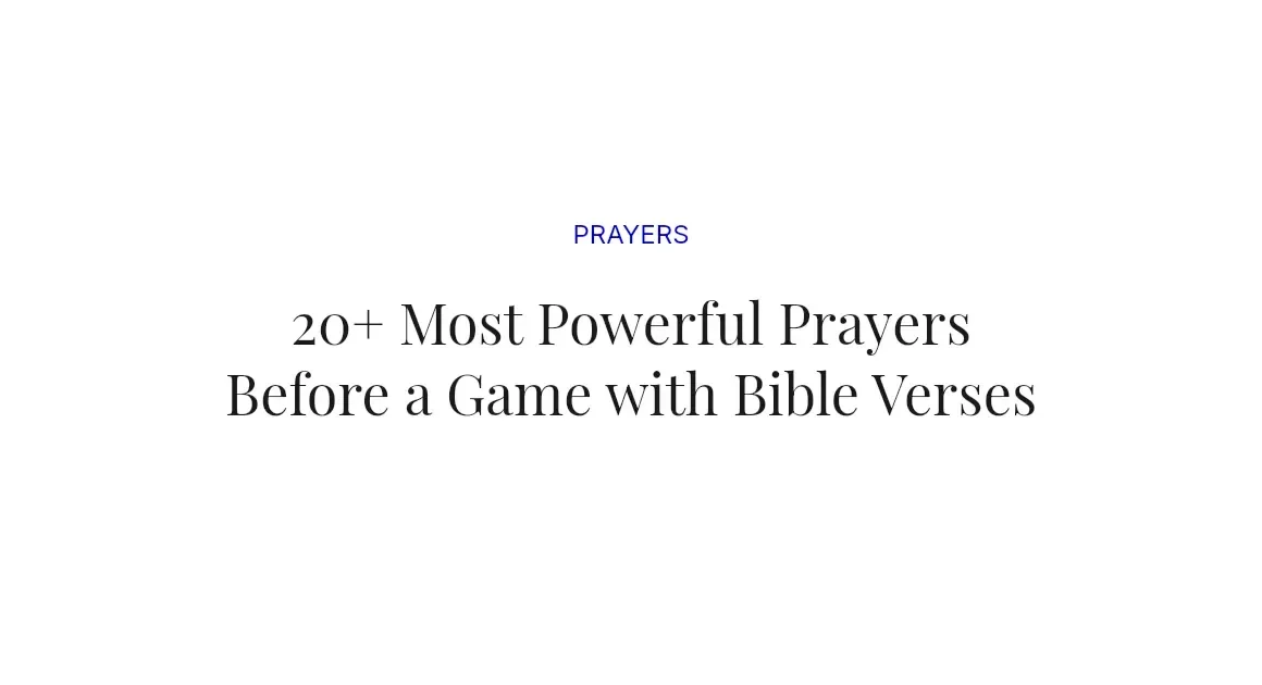 20+ Most Powerful Prayers Before a Game with Bible Verses