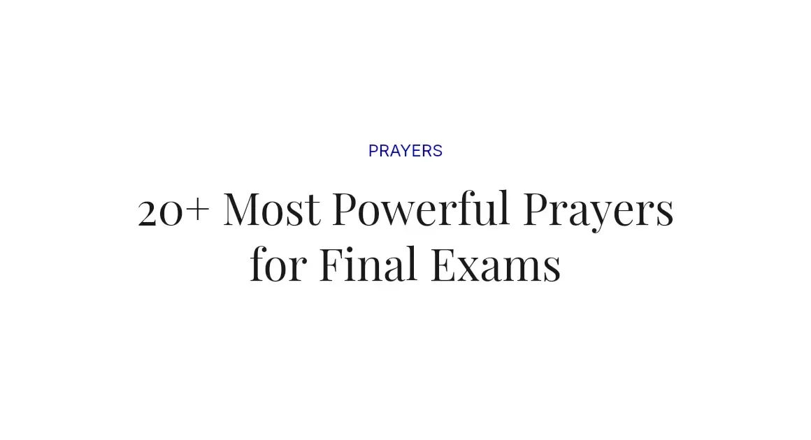 20+ Most Powerful Prayers for Final Exams