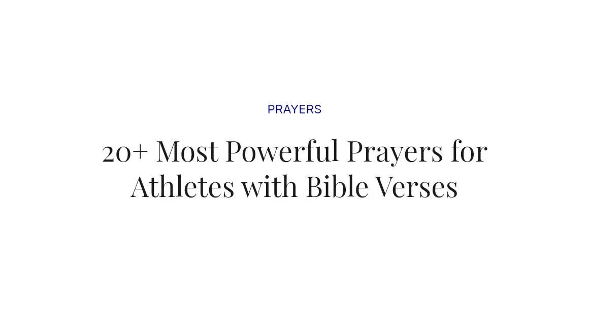 20+ Most Powerful Prayers for Athletes with Bible Verses