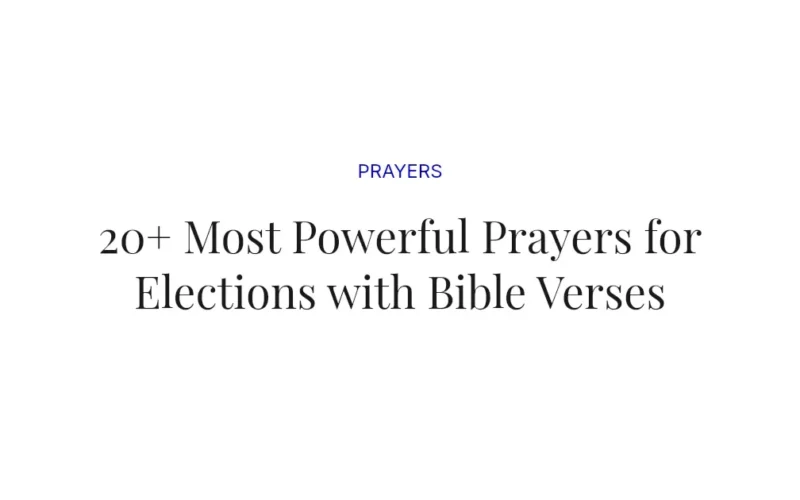 20+ Most Powerful Prayers for Elections with Bible Verses