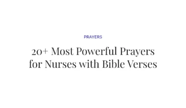 20+ Most Powerful Prayers for Nurses with Bible Verses