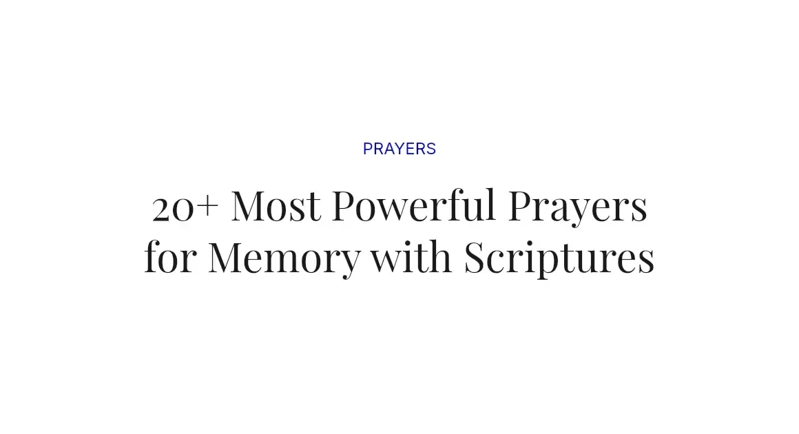 20+ Most Powerful Prayers for Memory with Scriptures