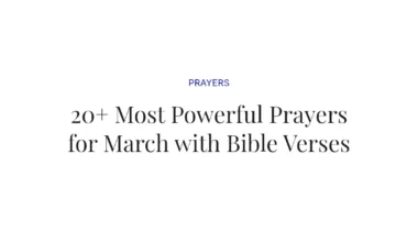20+ Most Powerful Prayers for March with Bible Verses