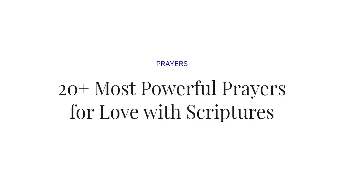 20+ Most Powerful Prayers for Love with Scriptures