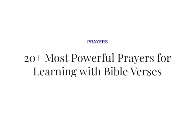 20+ Most Powerful Prayers for Learning with Bible Verses