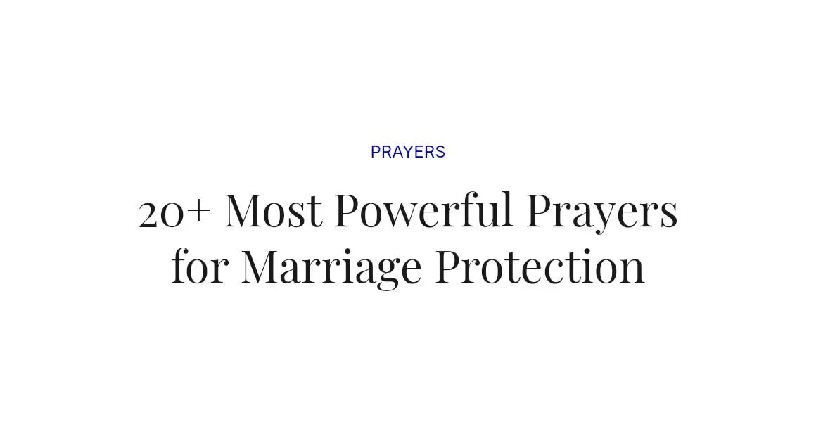 20+ Most Powerful Prayers for Marriage Protection