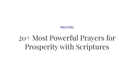 20+ Most Powerful Prayers for Prosperity with Scriptures