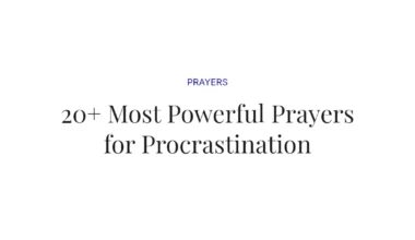 20+ Most Powerful Prayers for Procrastination