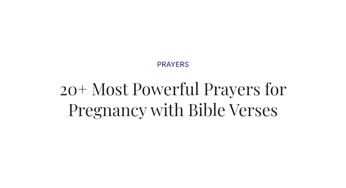 20+ Most Powerful Prayers for Pregnancy with Bible Verses