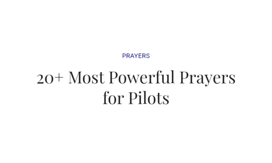 20+ Most Powerful Prayers for Pilots