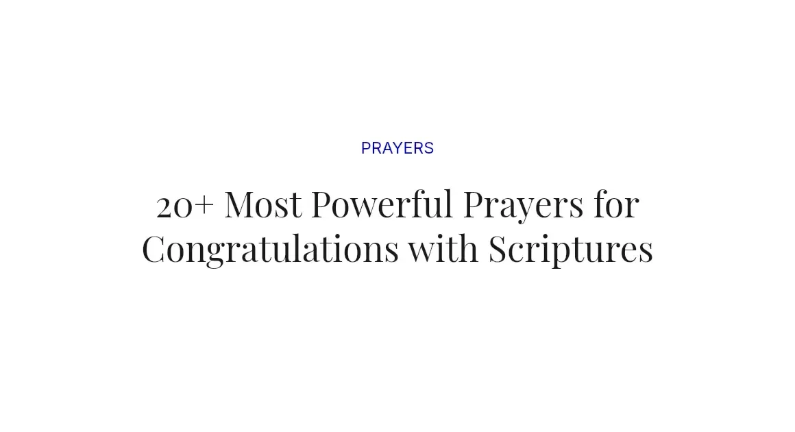 20+ Most Powerful Prayers for Congratulations with Scriptures