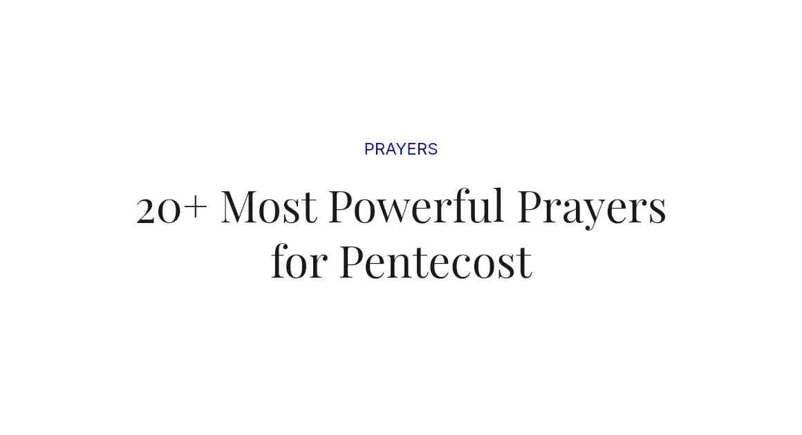 20+ Most Powerful Prayers for Pentecost