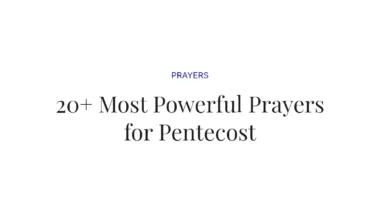 20+ Most Powerful Prayers for Pentecost