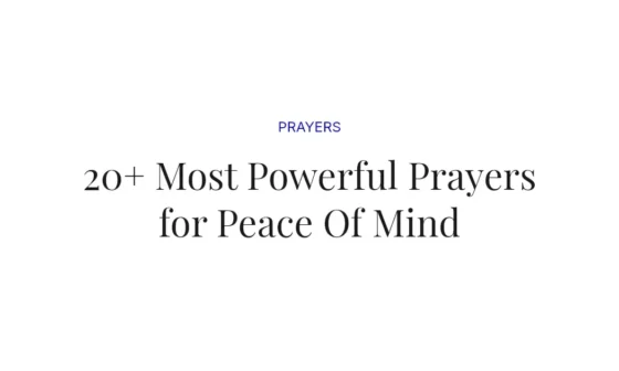 20+ Most Powerful Prayers for Peace Of Mind