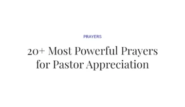 20+ Most Powerful Prayers for Pastor Appreciation