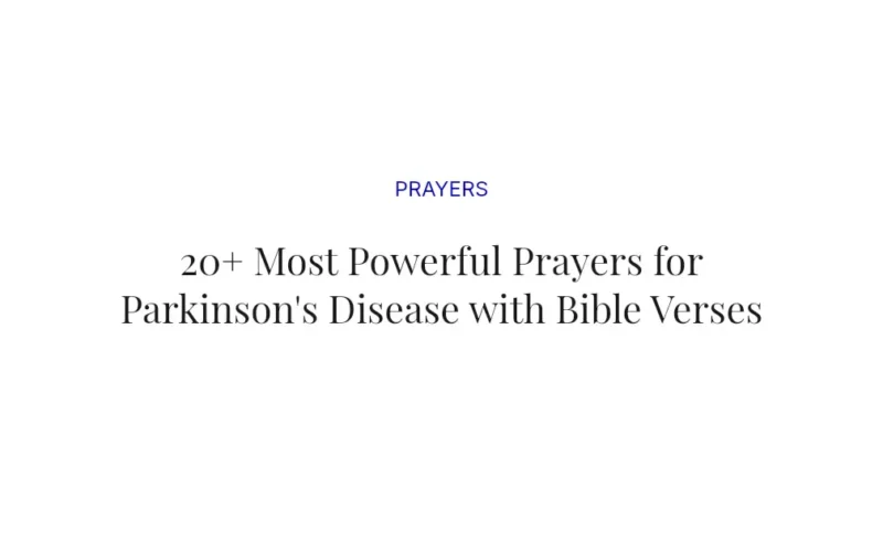 20+ Most Powerful Prayers for Parkinson's Disease with Bible Verses