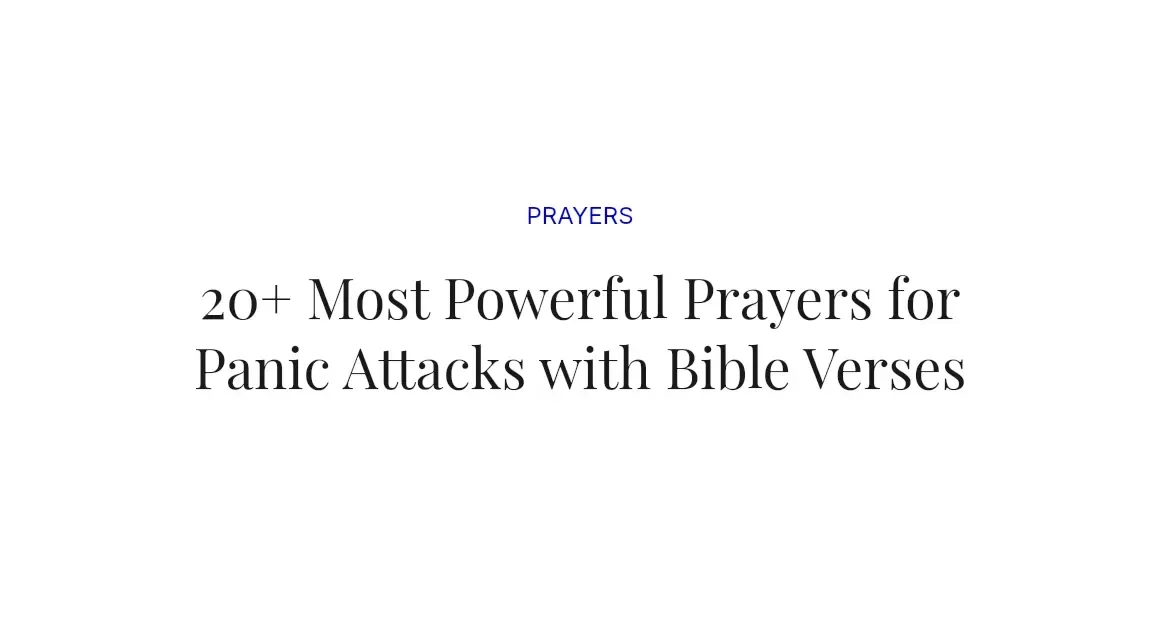 20+ Most Powerful Prayers for Panic Attacks with Bible Verses