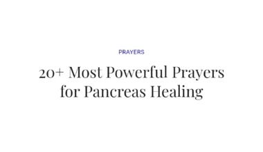 20+ Most Powerful Prayers for Pancreas Healing