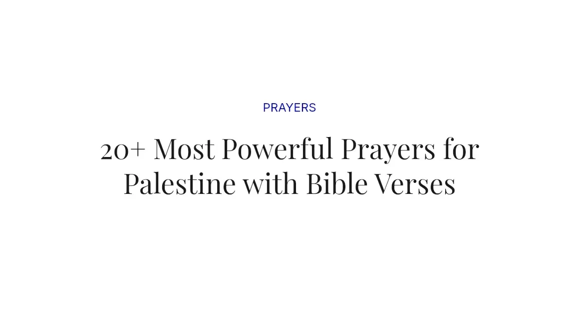 20+ Most Powerful Prayers for Palestine with Bible Verses