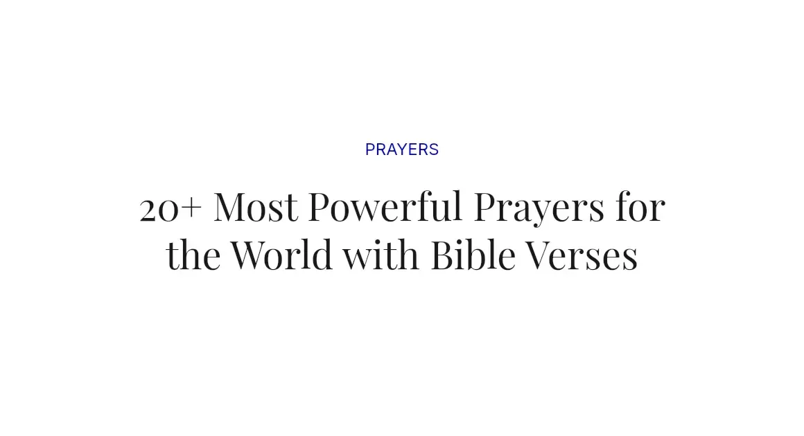20+ Most Powerful Prayers for the World with Bible Verses