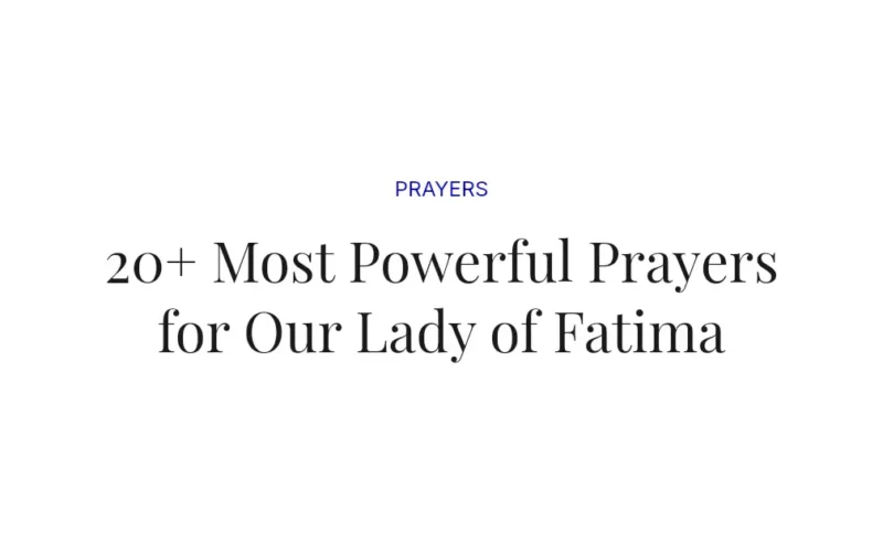 20+ Most Powerful Prayers for Our Lady of Fatima