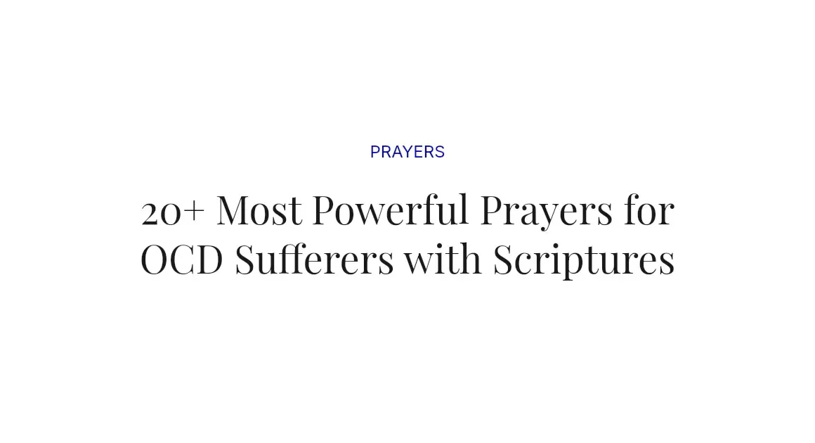 20+ Most Powerful Prayers for OCD Sufferers with Scriptures