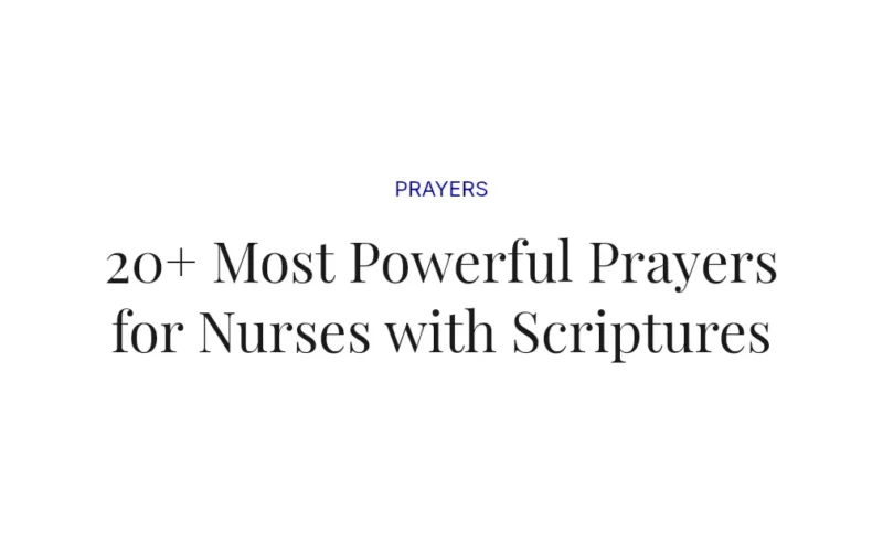 20+ Most Powerful Prayers for Nurses with Scriptures