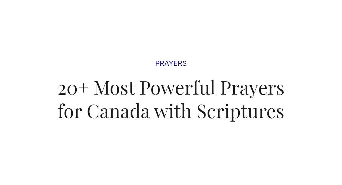 20+ Most Powerful Prayers for Canada with Scriptures