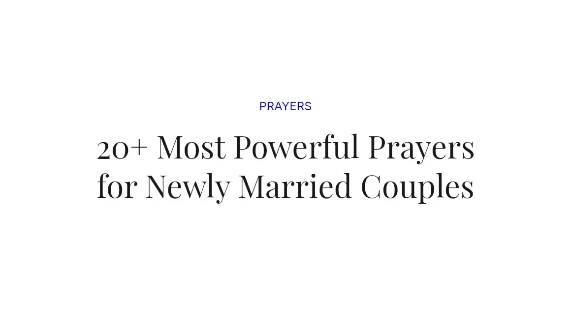 20+ Most Powerful Prayers for Newly Married Couples