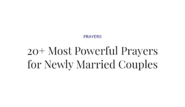 20+ Most Powerful Prayers for Newly Married Couples