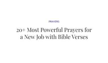 20+ Most Powerful Prayers for a New Job with Bible Verses
