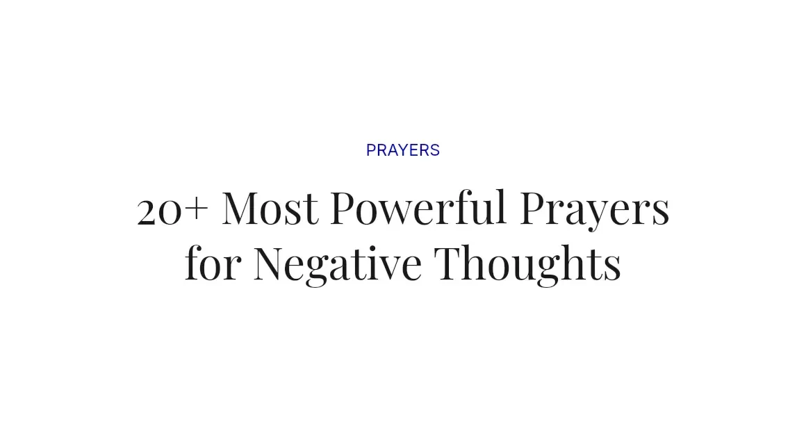 20+ Most Powerful Prayers for Negative Thoughts