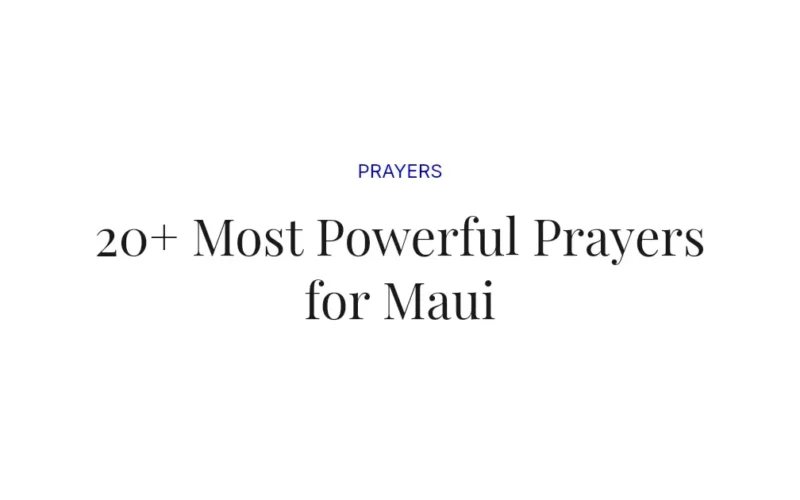 20+ Most Powerful Prayers for Maui