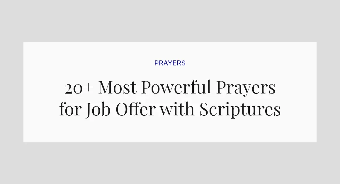 20+ Most Powerful Prayers for Job Offer with Scriptures