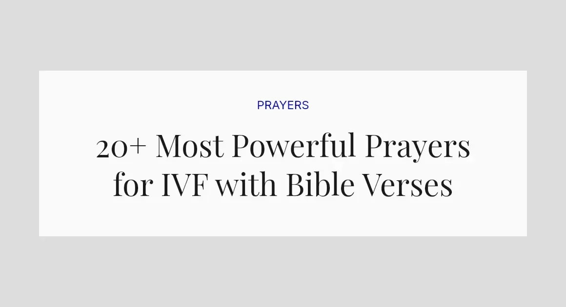 20+ Most Powerful Prayers for IVF with Bible Verses